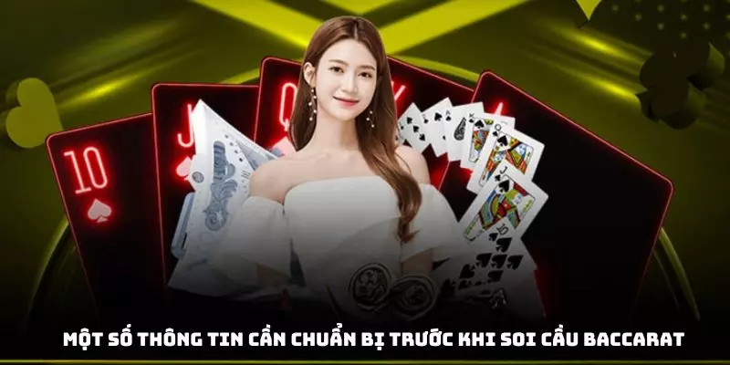 Hiểu rõ các chi tiết quan trọng trước khi soi baccarat