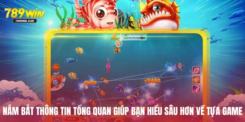 Tuyệt đối không lơ là khi tìm hiểu luật chơi bắn cá để tránh những sai sót