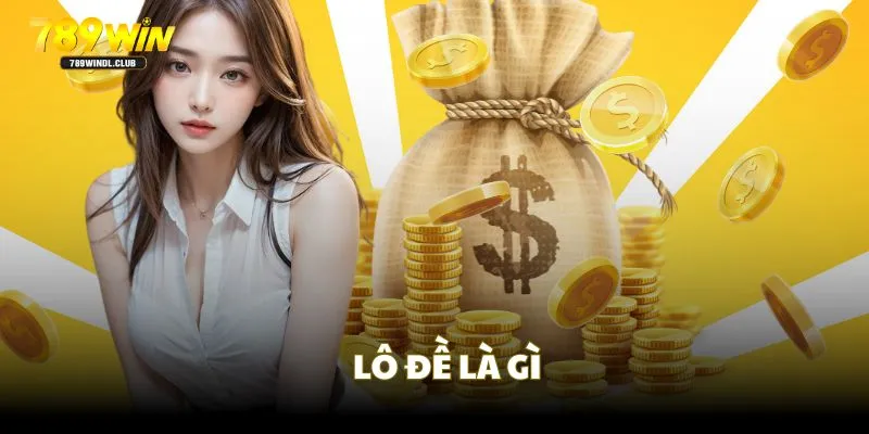 Khái niệm đánh lô đề online